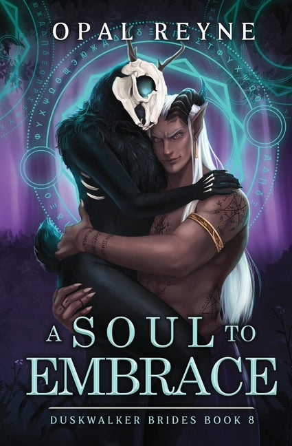 A Soul to Embrace -- Opal Reyne, Paperback