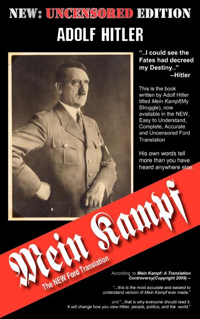 Mein Kampf: The New Ford Translation -- Adolf Hitler, Hardcover