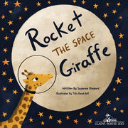 Rocket the Space Giraffe by Shepard, Suzanne