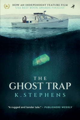 The Ghost Trap -- K. Stephens, Paperback