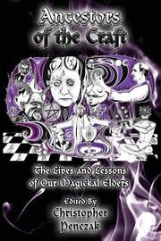 Ancestors of the Craft by Penzak, Christopher