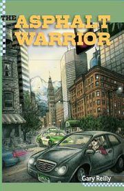 The Asphalt Warrior by Reilly, Gary