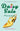 Daisy Sale Forever by Dehdashti, Catherine