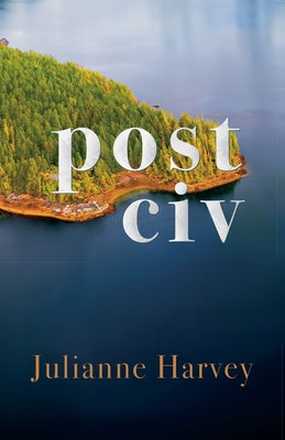 Post Civ -- Julianne Harvey, Paperback