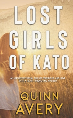 Lost Girls of Kato by Avery, Quinn