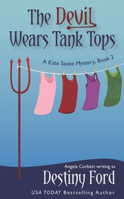 The Devil Wears Tank Tops by Corbett, Angela