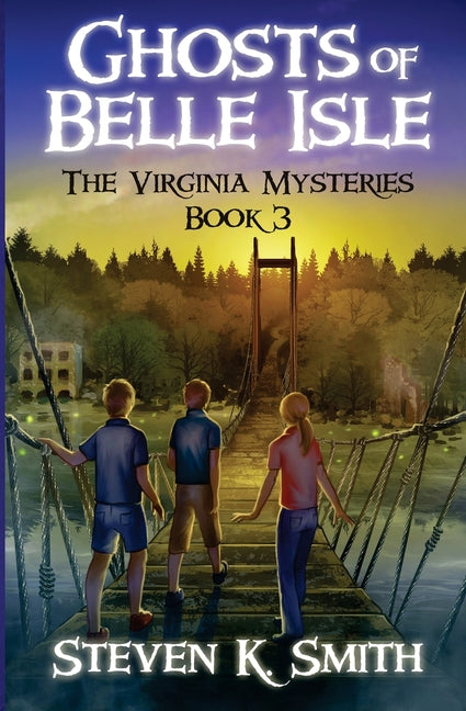 Ghosts of Belle Isle -- Steven K. Smith, Paperback