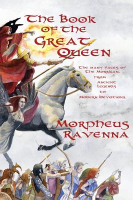 The Book of The Great Queen by Ravenna, Morpheus