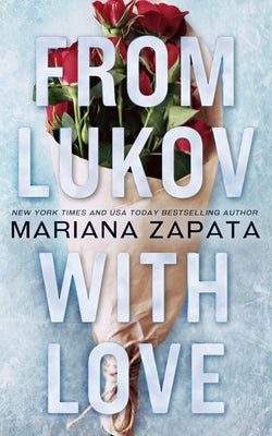 From Lukov with Love -- Mariana Zapata, Paperback