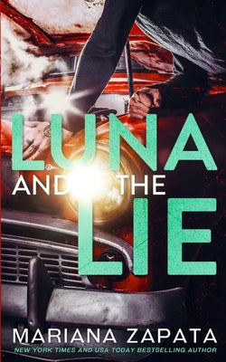 Luna and the Lie by Zapata, Mariana