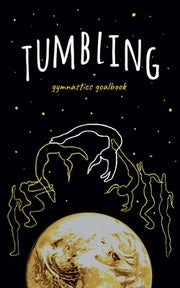 Tumbling Gymnastics Goalbook by Publishing, Dream Co