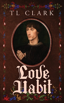 Love Habit by Clark, Tl
