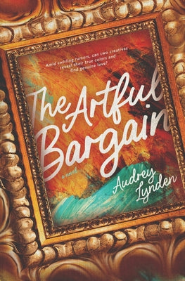 The Artful Bargain by Lynden, Audrey