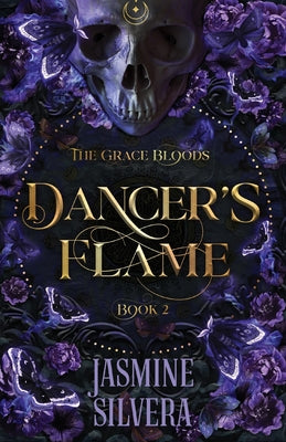 Dancer's Flame -- Jasmine Silvera, Paperback