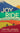 Joy Ride: A Bike Odyssey from Alaska to Argentina by Jokinen, Kristen