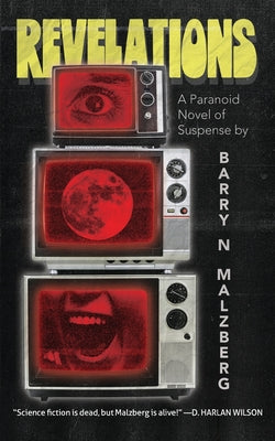 Revelations -- Barry N. Malzberg, Paperback