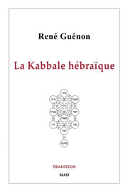 La Kabbale hébraïque by Guénon, René