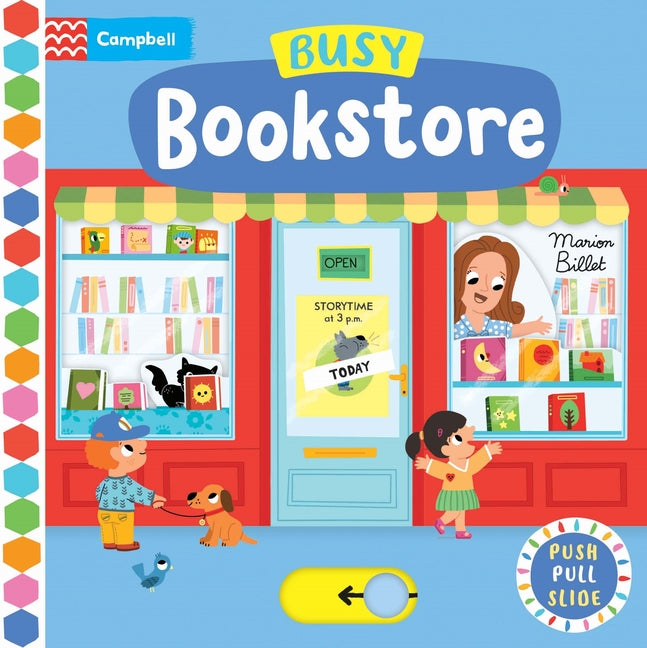 Busy Bookstore: Push, Pull, Slide -- Marion Billet, Board Book