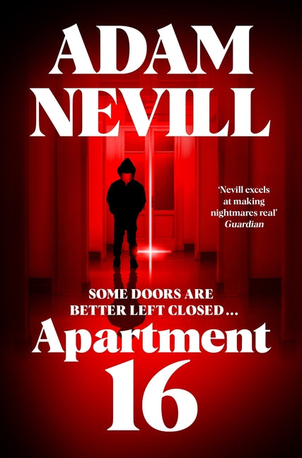 Apartment 16 -- Adam Nevill, Paperback