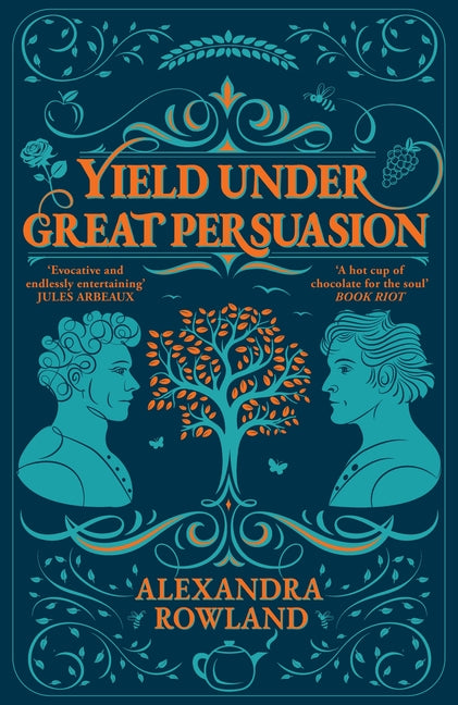 Yield Under Great Persuasion -- Alexandra Rowland, Hardcover