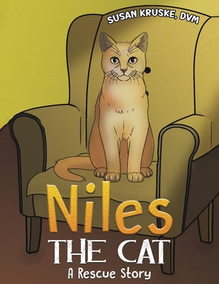 Niles, the Cat -- DVM Susan Kruske, Paperback