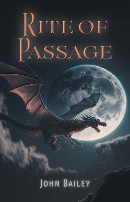 Rite of Passage by Bailey, John