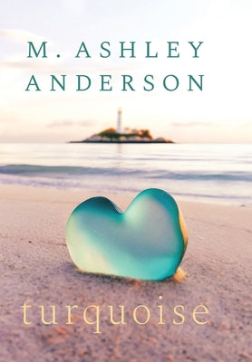 Turquoise by Anderson, M. Ashley