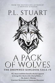 A Pack of Wolves by Stuart, P. L.