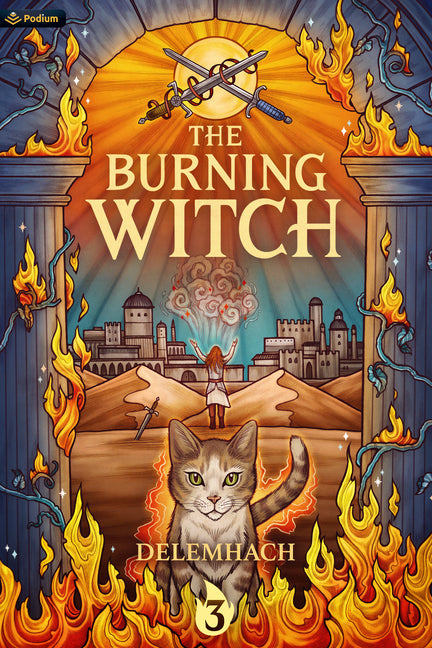 The Burning Witch 3: A Humorous Romantic Fantasy -- Delemhach, Paperback