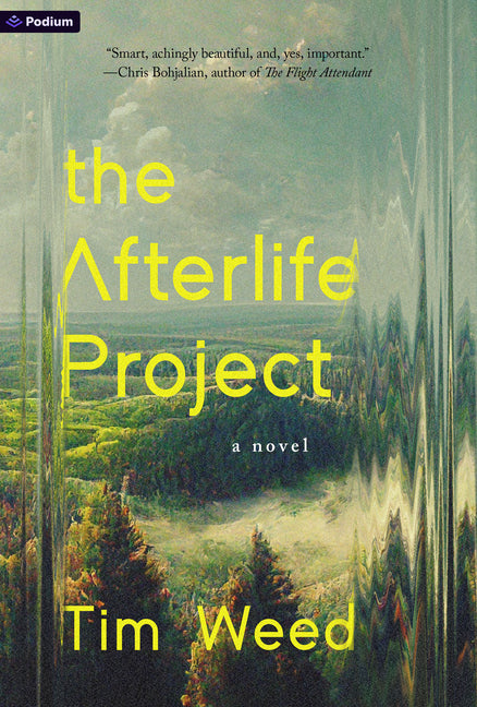 The Afterlife Project -- Tim Weed, Paperback