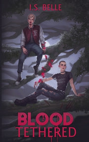 Blood Tethered (Paperback) by Belle, I. S.