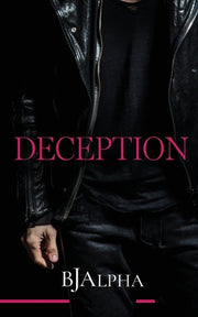 Deception by Alpha, Bj