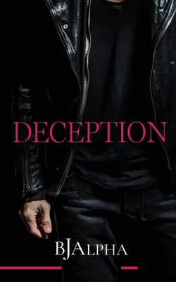 Deception by Alpha, Bj