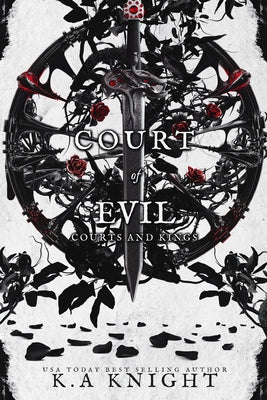 Court of Evil by Knight, K. a.