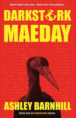 Darkstork Maeday -- Ashley Barnhill, Paperback