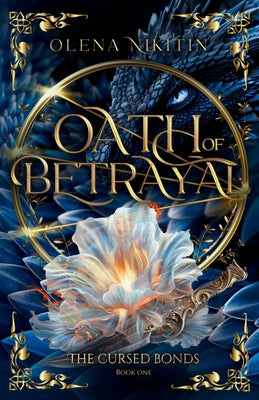 Oath of Betrayal by Nikitin, Olena