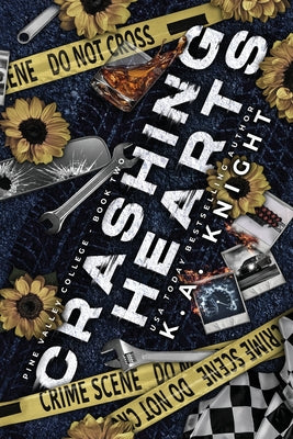 Crashing Hearts by Knight, K. a.