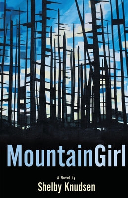 Mountain Girl by Knudsen