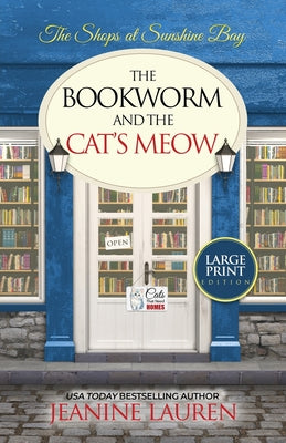 The Bookworm and The Cat's Meow -- Jeanine Lauren, Paperback
