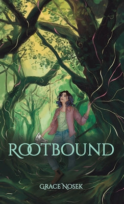 Rootbound -- Grace Nosek, Hardcover
