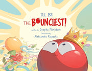 I'll Be The Bounciest! by Manickam, Deepika
