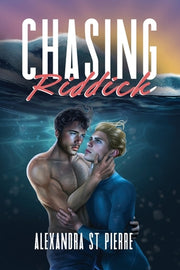 Chasing Riddick by St Pierre, Alexandra