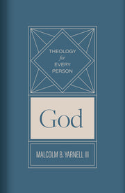 God: Volume 1 by Yarnell, Malcolm B.