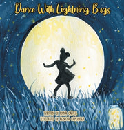 Dance with Lightning Bugs by Carter, Anna C.