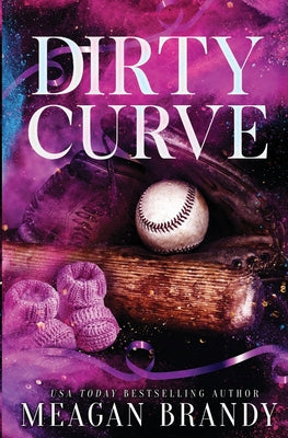 Dirty Curve -- Meagan Brandy, Paperback
