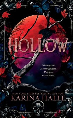 Hollow (A Gothic Shade of Romance 1) -- Karina Halle, Paperback