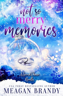 Not So Merry Memories -- Meagan Brandy, Paperback
