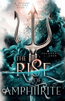The Rise of Amphitrite by L. Zher, Savannah