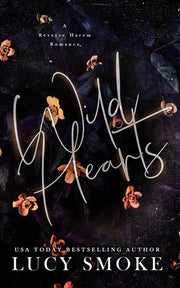 Wild Hearts by Smoke, Lucy