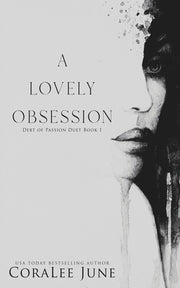 A Lovely Obsession by June, Coralee